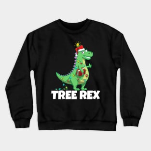 Tree rex Crewneck Sweatshirt